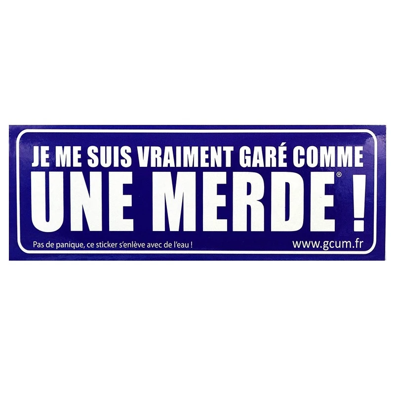 Sticker Garé Comme Une Merde - Violet 1 Sticker Garé Comme Une Merde - Violet