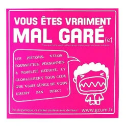 Sticker Vous êtes Vraiment Mal Garé